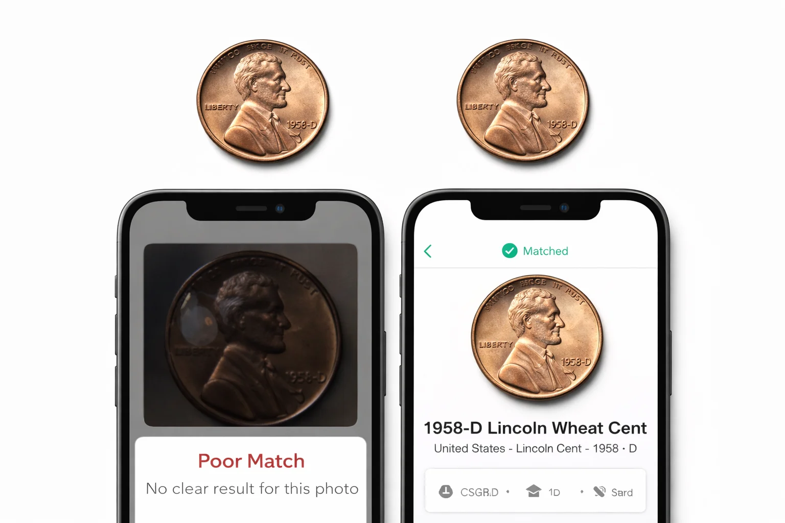 Two smartphones showing poor vs clear coin photo results with different recognition outcomes.